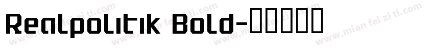 Realpolitik Bold字体转换